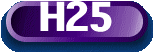 H25