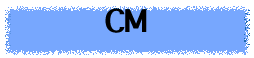CM