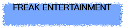 FREAK ENTERTAINMENT
